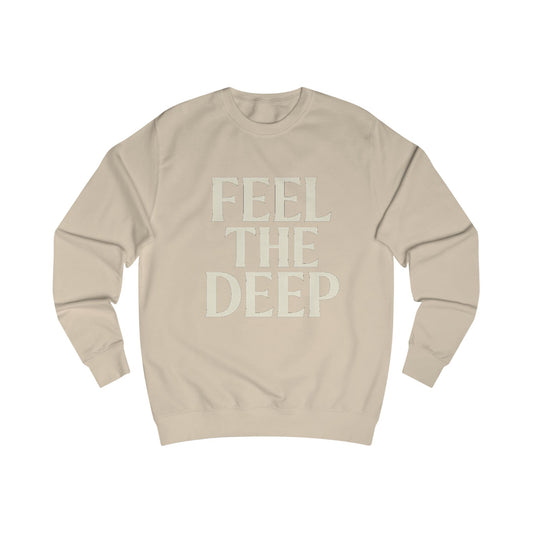 Feel The Deep– Layered Vibes (Unisex Sweatshirt)