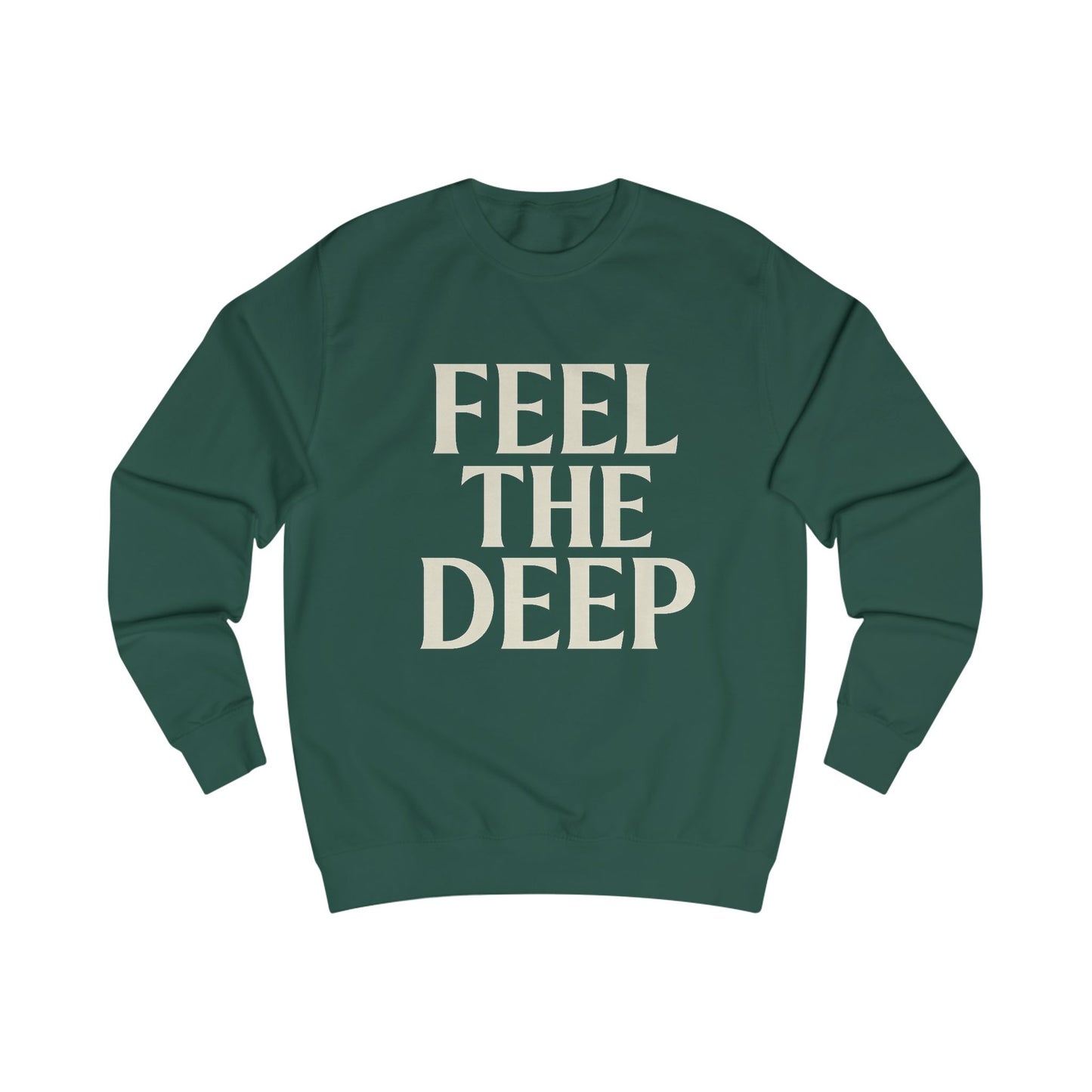 Feel The Deep– Layered Vibes (Unisex Sweatshirt)