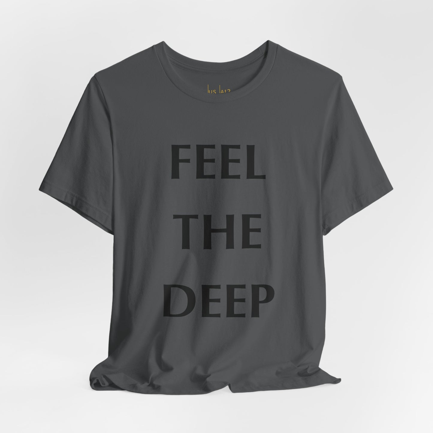 Feel The Deep – Crew Cut (Unisex Jersey Tee)