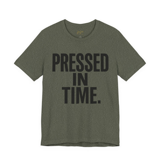 Pressed In Time. – Crew Cut (Unisex Jersey Tee)
