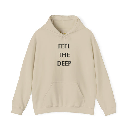 Feel The Deep – Deep Hood (Unisex Hoodie)