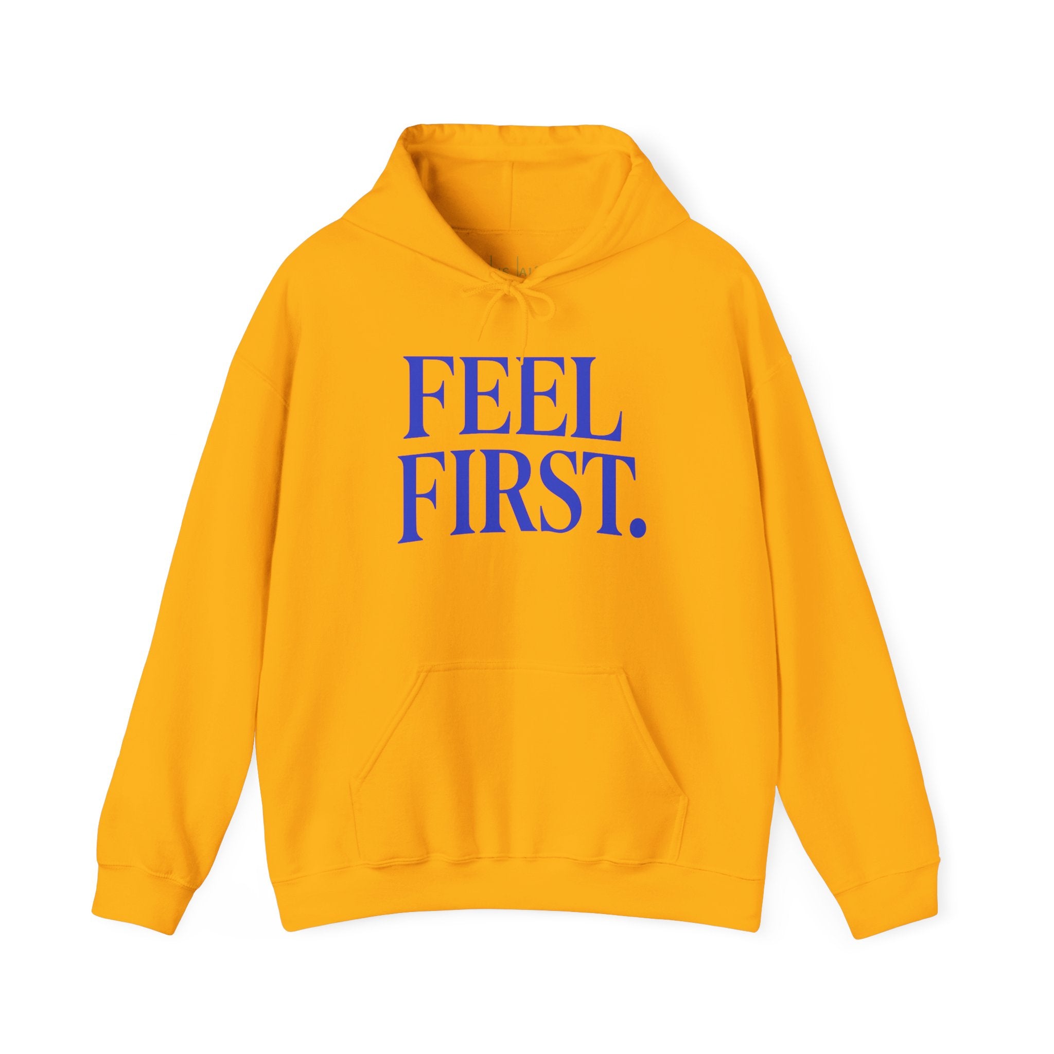 Feel First. – Deep Hood (Unisex Hoodie)