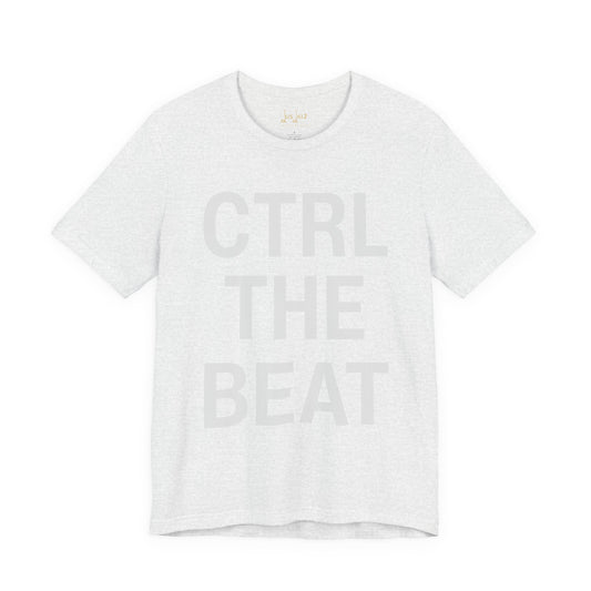 CTRL THE BEAT – Crew Cut (Unisex Jersey Tee)