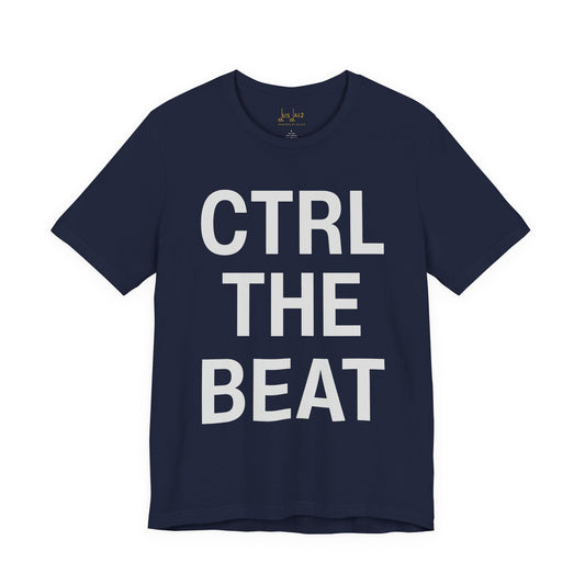 CTRL THE BEAT – Crew Cut (Unisex Jersey Tee)