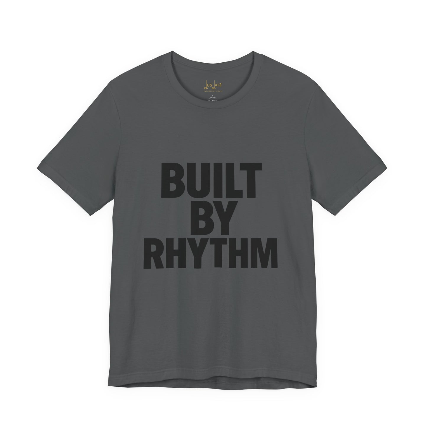 Built by Rhythm – Crew Cut (Unisex Jersey Tee)