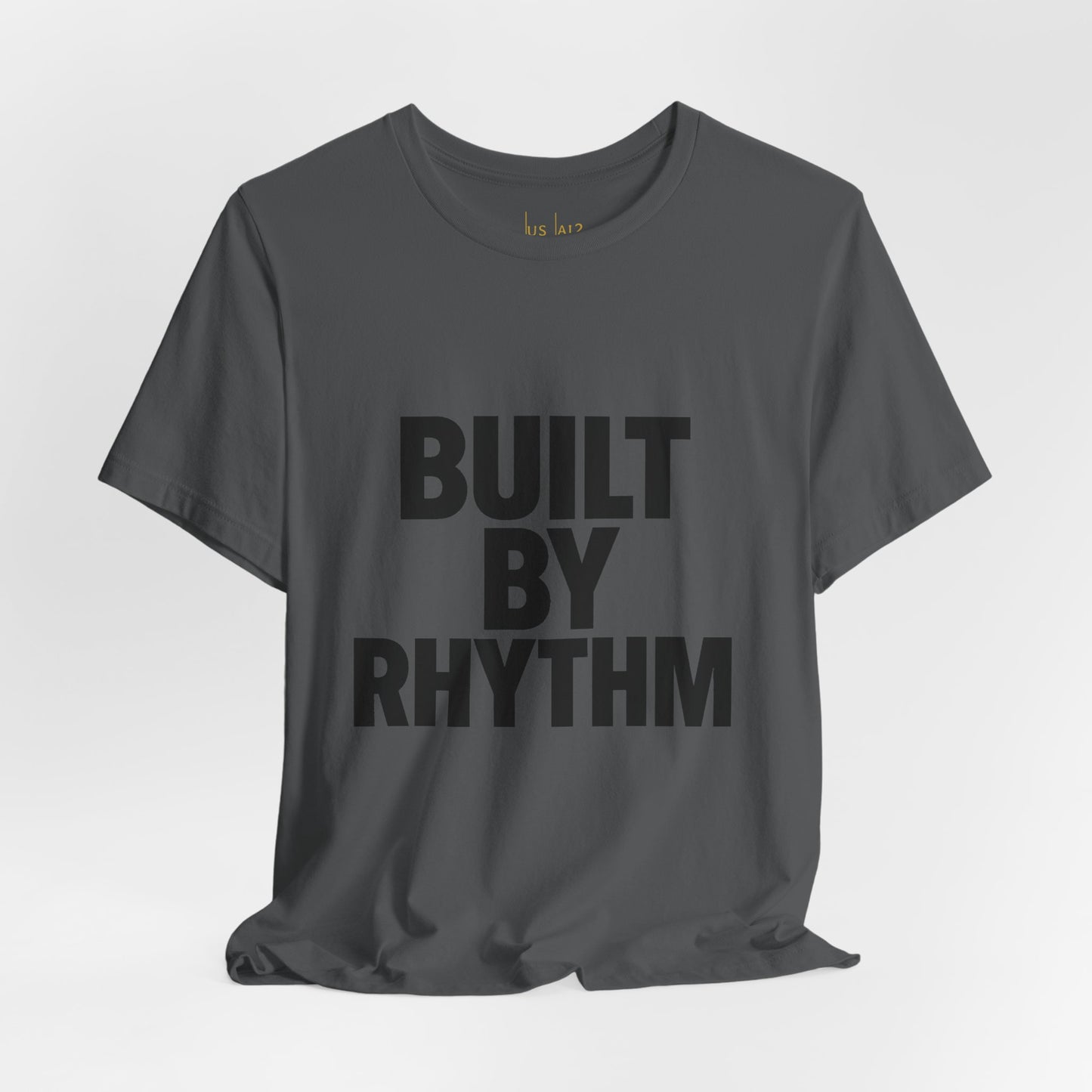 Built by Rhythm – Crew Cut (Unisex Jersey Tee)